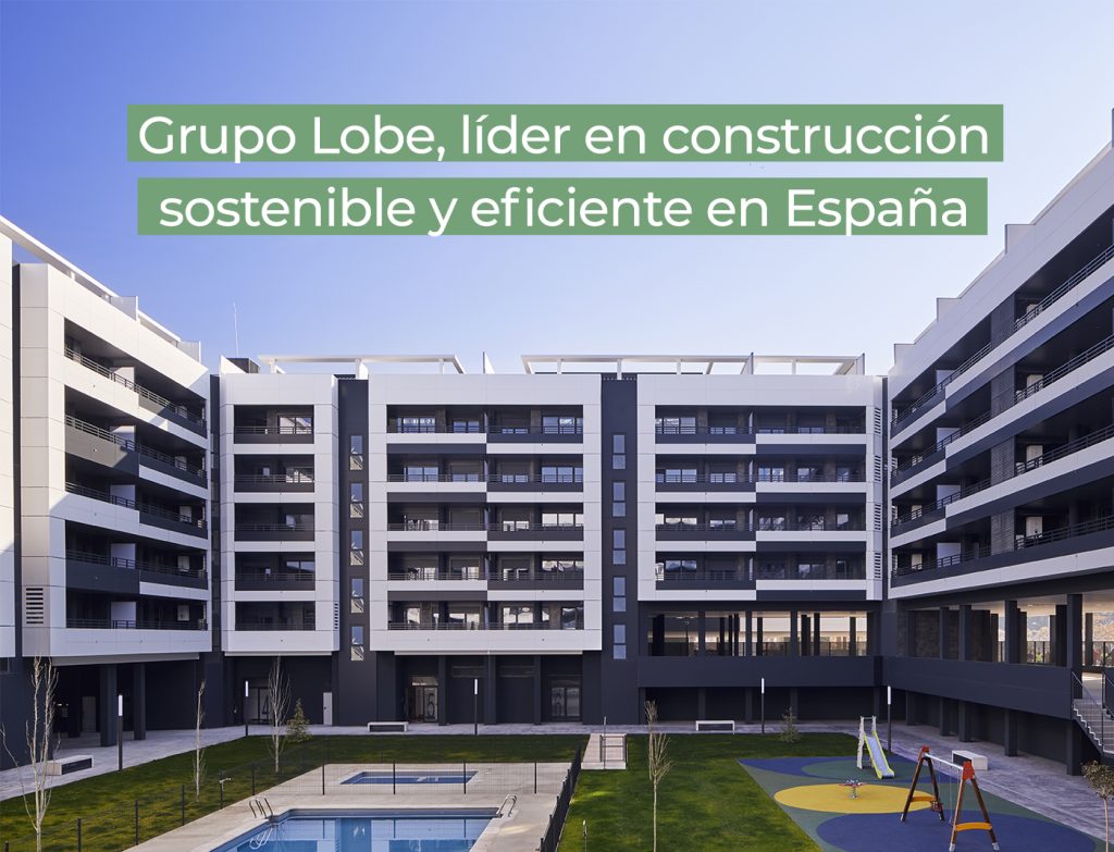 La Revista Brainsre destaca a Grupo Lobe por su Liderazgo en Construcción Sostenible