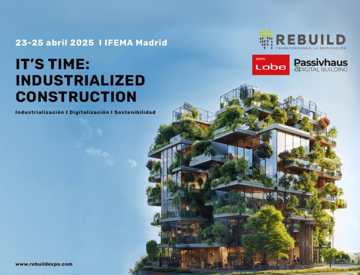 Grupo Lobe Refuerza su Presencia en REBUILD 2025: Innovación y sostenibilidad en la edificación